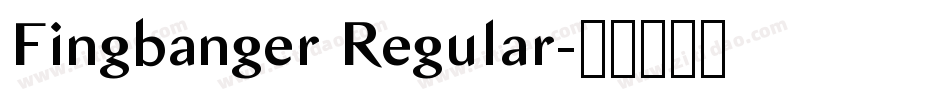 Fingbanger Regular字体转换